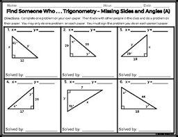 Welcome to missing angles in triangles with mr. Trigonometry Find Someone Who Finding Angles And Sides Two Levels