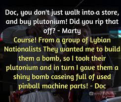 21 Greatest Back To The Future Quotes Of All Time Sayingimages Com Future Quotes Flirting Quotes Funny Flirting Quotes For Him