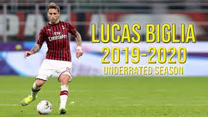 Check this player last stats: Lucas Biglia 2019 2020 Underrated Season Ac Milan Youtube