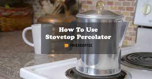 How a coffee percolator works a coffee percolator works by heating the water in the base of your percolator and bringing it up to the top where the coffee grounds are. How To Use A Percolator Stovetop Coffee Guide Friedcoffee