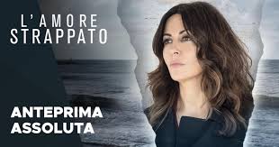 L'amore strappato, ferilli in fiction c5. L Amore Strappato Replica Il Primo Episodio In Streaming Su Mediasetplay