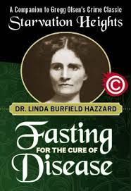 Fasting For The Cure Of Disease Kindle Edition By Hazzard Linda Burfield Olsen Gregg Religion Spirituality Kindle Ebooks Amazon Com