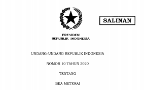 Uu Bea Meterai Terbit Berlaku Mulai 1 Januari 2021
