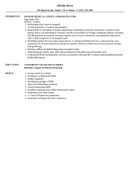 The resume of a medical office manager professional should reflect the skills and experience required for the position. Medical Office Administrator Resume Samples Velvet Jobs