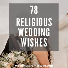 Check spelling or type a new query. 78 Religious Wedding Wishes And Messages Wedding Card Message