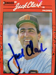 1990 Donruss SIGNED: Jack Clark, PADRES #128