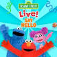 Sesame Street Live: Say Hello!