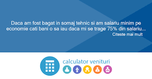 Se dorește majorarea salariului minm brut în plată de la 1.250 lei, cât este din luna mai a acestui an, la cel puţin 1.450 lei pe lună, cât au cerut insistent sindicatele. Daca Am Fost Bagat In Somaj Tehnic Si Am Salariu Minim Pe Economie Cati Bani O Sa Iau Daca Mi Se Trage 75 Din Salariu De Baza