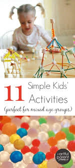 Scroll down towards the bottom of this post to find activities that are perfect for them! 11 Simple Kids Activities For Mixed Ages