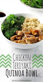 Chicken Teriyaki Quinoa Bowl Recipe Clean Eating Chicken Lunch Recipes Healthy Healthy
