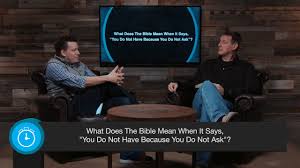 Maybe you would like to learn more about one of these? What Does The Bible Mean When It Says You Do Not Have Because You Do Not Ask Youtube