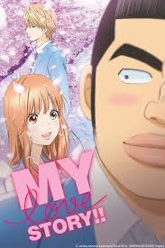 My Love Story On Crunchyroll My Love Story Anime Comedy Anime My Love Story