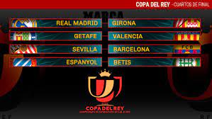 Sigue después de este anuncio. Copa Del Rey Sorteo De Copa Del Rey Real Madrid Girona Getafe Valencia Sevilla Barcelona Y Espanyol Betis En Cuartos De Final Marca Com