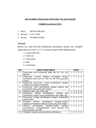 Intrumen yang digunakan pada penelitian ini adalah lembar validasi dan lembar angket respon siswa. Instrumen Penilaian Rpp