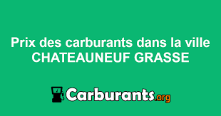 Avenue de la république cd 9. Comparatif Des Prix Du Carburant A Chateauneuf Grasse Alpes Maritimes Carburants