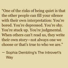 One Of The Risks Of Being Quiet Quiet Quotes Words Me Quotes