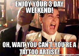 We did not find results for: Enjoy Your 3 Day Weekend Meme Memeshappen