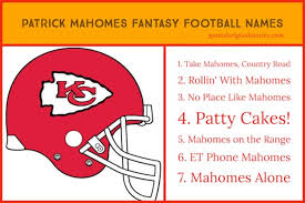 Patrick Mahomes Fantasy Football Names Funny Sports Feel Good