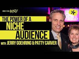 The Power of a Niche Audience (Saltbox TV) with Jerry Goehring and Patty  Carver