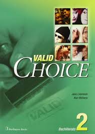 Burlington books serie advanced contrast 9789963474790 Valid Choice 2 Bachillerato Student S Book Abebooks 9963474799