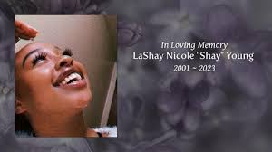 Lashay Nicole "Shay" Young Obituary