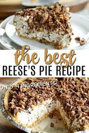 This Reeses Pie Recipe Is The Perfect No Bake Dessert Reese S Peanut Butter Pie Recipe Is D Peanut Butter Pie Recipes Easy Pie Recipes Reese Peanut Butter Pie