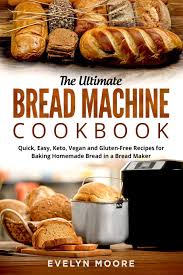 Couldn't stop the bread cravings this week. The Ultimate Bread Machine Cookbook Quick Easy Keto Vegan And Gluten Free Recipes For Baking Homemade Bread In A Buy Online In Honduras At Honduras Desertcart Com Productid 210000318
