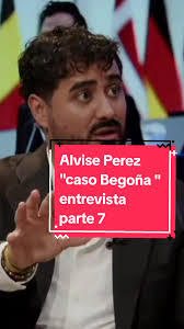 Entrevista a Alvise Pérez sobre el Caso Begoña