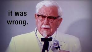 KFC's Colonel Sanders confesses sin in rare interview