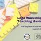 LEGO® Workshop Training for Teaching Assistants (In Person event)