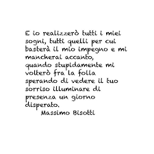 Massimo Bisotti Citazioni Casuali Citazioni Poetiche Citazioni Carine