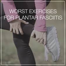 Worst Exercises For Plantar Fasciitis Heel That Pain