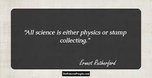 27 Notable Quotes By Ernest Rutherford The Father Of Nuclear Physics