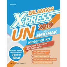 Jual produk un smp mts 2019 matematika murah dan terlengkap. Erlangga X Press Un Smk 2019 Matematika Akuntansi Dan Pemasaran Shopee Indonesia