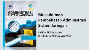 Check spelling or type a new query. Mukaddimah Administrasi Sistem Jaringan Kelas Xii Tkj Youtube