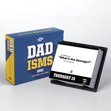 Dad Isms Father S Day To Father S Day 2021 2022 Calendar In 2021 Dad Humor Dad Books Best Dad Gifts