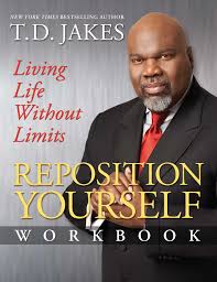 Full tour of tyler perry studios makes oprah cry! Reposition Yourself Workbook Book By T D Jakes Official Publisher Page Simon Schuster