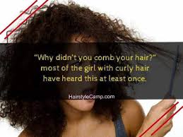 Top 10 Quotes And Sayings About Curly Hair Inspiringquotes Us
