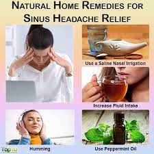 Natural Home Remedies For Sinus Headache Relief Top 10 Home Remedies Home Remedies For Sinus Sinus Headache Headache Relief