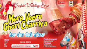 Mathe Sehra Sajjayia Mera Veera Ghori Charriya Punjabi Wedding Songs Usha Youtube