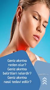 Geniz Akintisi Neden Olur Geniz Akintisi Belirtileri Nelerdir Geniz Akintisi Nasil Tedavi Edilir Saglikli Yasam Tarzi Saglikli Yasam Gemi