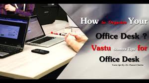 Try to keep fresh flowers in east side of your office. How To Organize Your Officedesk Vastushastra Vastutips For Office Desk Https Www Youtube Com Watch V Rfemssmuewi Via Yout Office Desk Organization Desk
