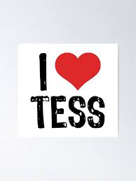 I Love Tess Poster