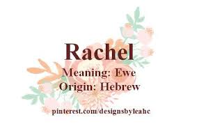 Baby Girl Name Rachel Meaning Ewe Origin Hebrew Middle Name Rachel Pearlena Babynames Babygi Names With Meaning Cool Baby Girl Names Biblical Names
