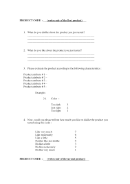 New product market research surveys are used to collect consumer feedback about a new product or a new product concept. Taste Test Questionnaire