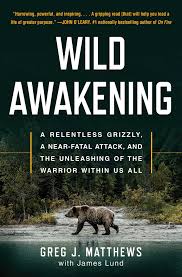 We gain wisdom faster in difficult times than in prosperous times. Wild Awakening Book By Greg J Matthews James Lund Official Publisher Page Simon Schuster