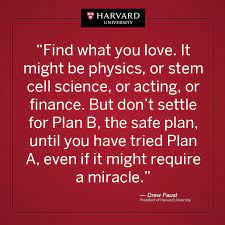 Inspirational Quote From The President Of Harvard University Motivasi Belajar Kutipan Buku Motivasi