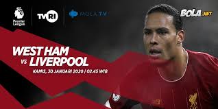 We offer you the best live streams to watch liverpool match today. Prediksi West Ham Vs Liverpool 30 Januari 2020 Bola Net