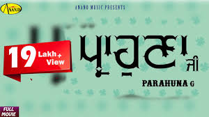 Latest Punjabi Movie 2018 L Parahuna G L New Punjabi Full Online Movies 2018 Youtube Mohit banwait, amrit raj chadha released date: latest punjabi movie 2018 l parahuna g l new punjabi full online movies 2018