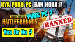 Pubg Pc Ban In India Pubg Pc Safe Pubg Pc Banned Hindi Video Youtube